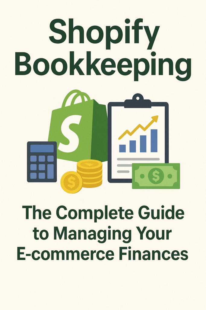 Shopify bookkeeping guide poster showing shopping bag, calculator, coins, and growth chart for e-commerce finance management.